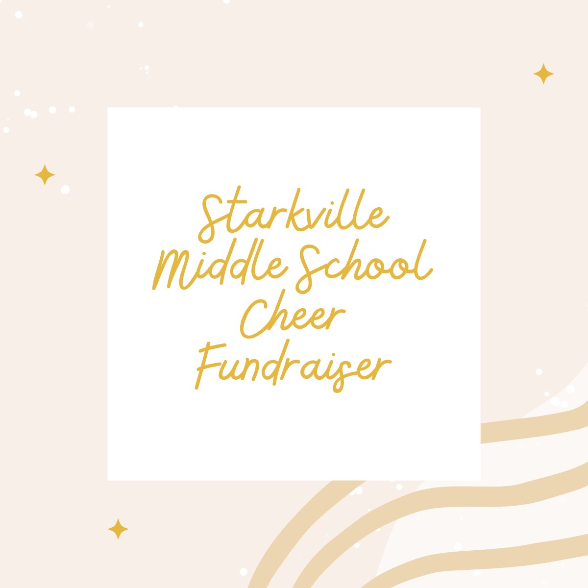 Starkville Middle School Cheer FUNDRAISER