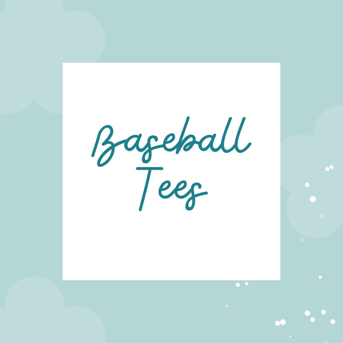 Baseball Tees