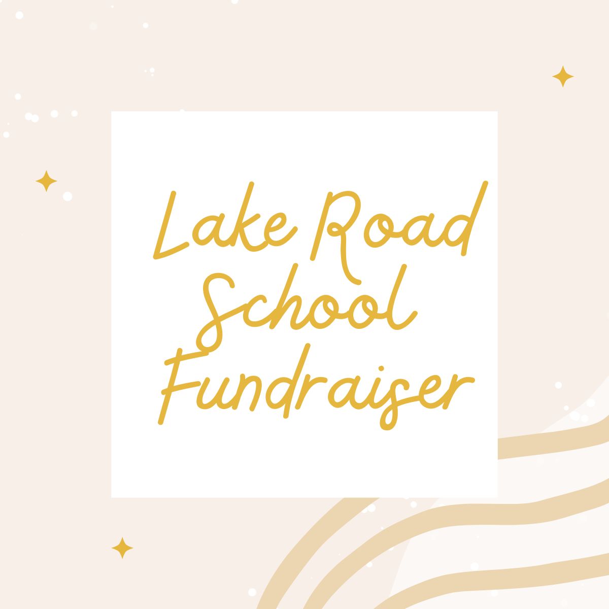 Lake Road School Fundraiser