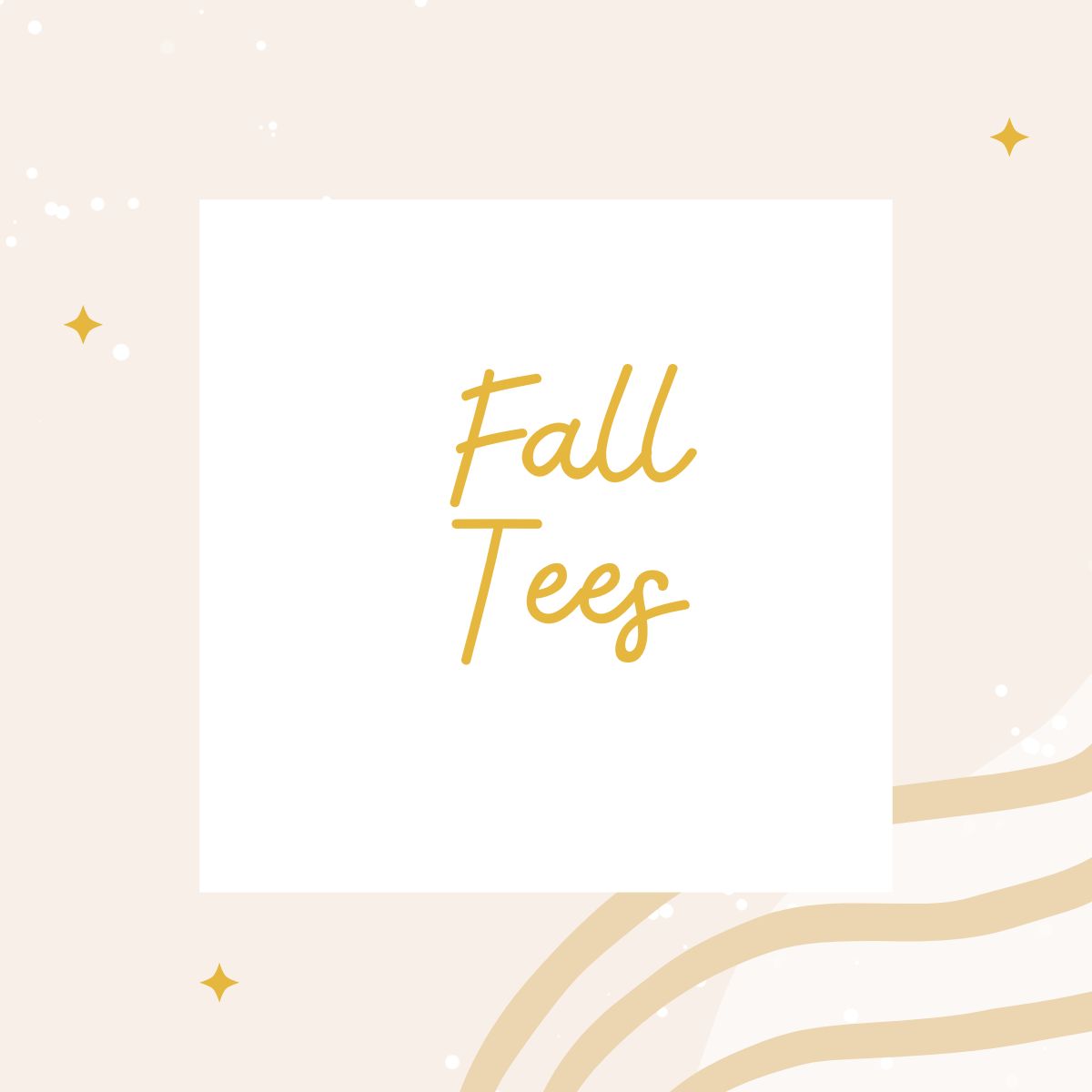 Fall Tees