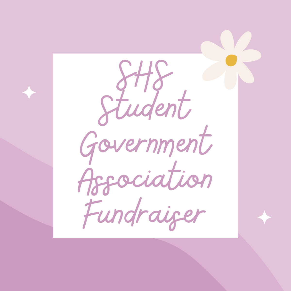 SHS Student Government Association Fundraiser