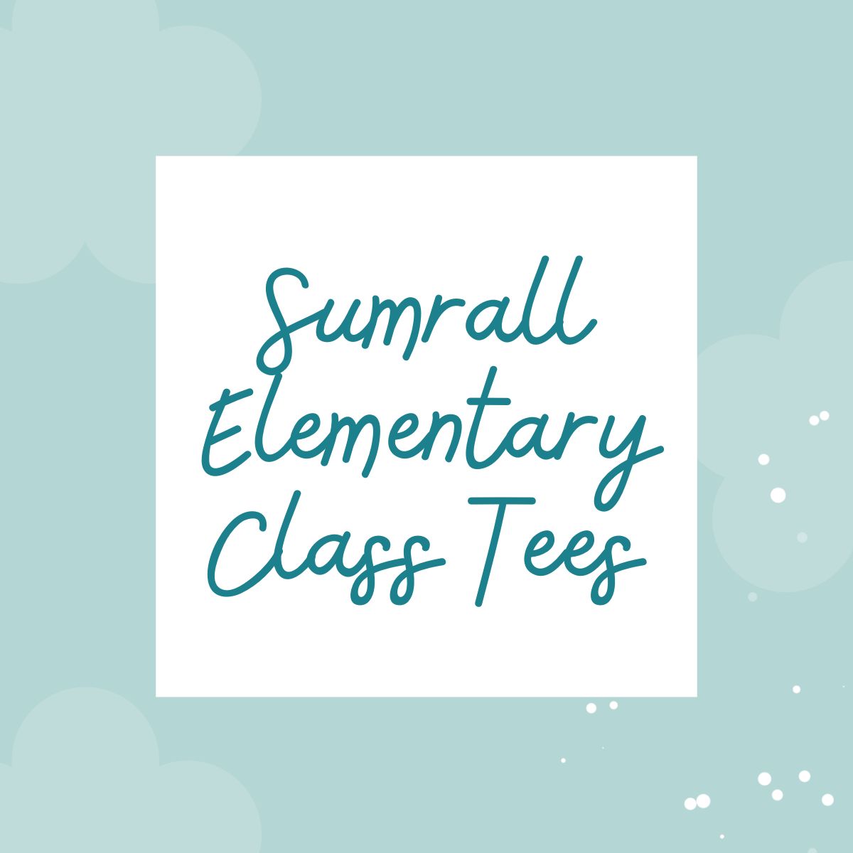 Sumrall Elementary Bees Class Tees 24-25 - This order has closed. We will reopen the collection on October 1st for those who did not order by the deadline or new students.