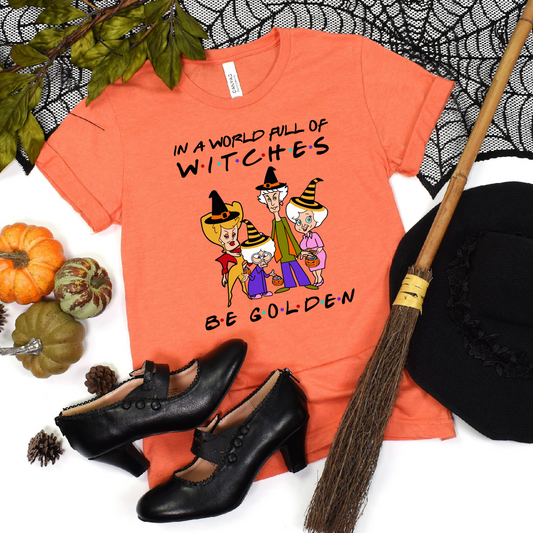 Be Golden Witches Tee